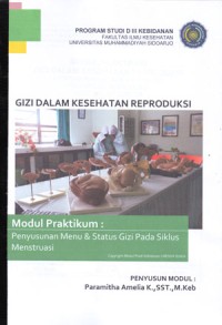 Image of Modul Praktikum Gizi dalam Kesehatan Reproduksi (Penyusunan Menu dan Status Gizi pada Siklus Menstruasi)