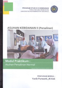 Modul Praktikum Asuhan Kebidanan II (Persalinan): Asuhan Persalinan Normal