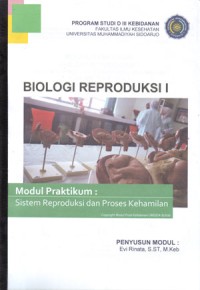Modul Praktikum Biologi Reproduksi I (Sistem Reproduksi dan Proses Kehamilan)