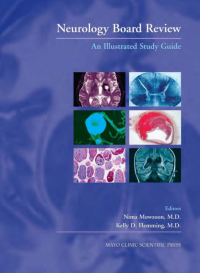 Neurology Board Review An Illustrated Study Guide