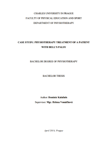 CASE STUDY: PHYSIOTHERAPY TREATMENT OF A PATIENT WITH BELL’S PALSY