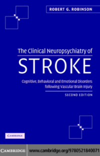 The Clinical Neuropsychiatry of Stroke