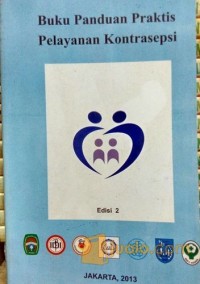 Image of Buku Panduan Praktis Pelayanan Kontrasepsi