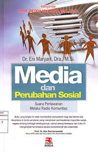Media dan Perubahan Sosial : Suara Perlawanan Melalui Radio Komunitas