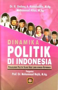 Dinamika Politik di Indonesia