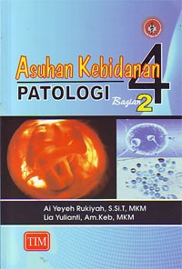 Asuhan Kebidanan 4 (Patologi) bagian 2