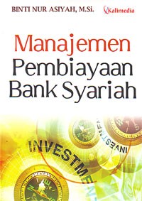 Manajemen Pembiayaan Bank Syariah