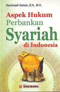 Aspek Hukum Perbankan Syariah di Indonesia
