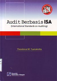Audit berbasis ISA (International Standards on Auditing)