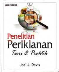 Penelitian Periklanan : Teori dan Praktik