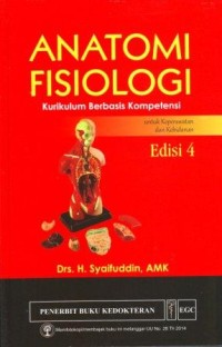 Anatomi Fisiologi : Kurikulum Berbasis Kompetensi