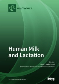 Human Milk and Lactation