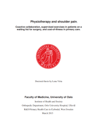 Physiotherapy and shoulder pain; Coactive collaboration, supervised exercises in patients on a waiting list for surgery, and cost-of-illness in primary care.