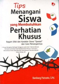 Image of Tips Menangani Siswa yang Membutuhkan Perhatian Khusus