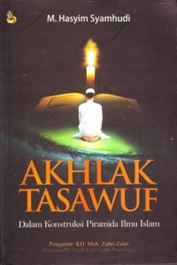 Image of Akhlak Tasawuf dalam Konstruksi Piramida Ilmu Islam
