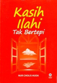 Kasih Ilahi Tak Bertepi