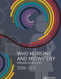 Nursing and midwifery progress report