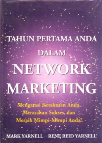Tahun Pertama Anda dalam Network Marketing