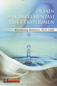 Desain dan Implementasi Riset Eksperimen