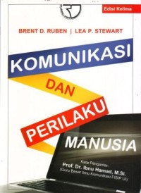 Komunikasi dan Perilaku Manusia