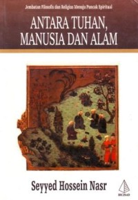 Antara Tuhan, Manusia dan Alam