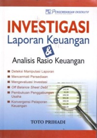 Image of Investigasi Laporan Keuangan dan Analisis Rasio Keuangan
