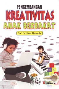 Pengembangan Kreativitas Anak Berbakat