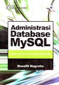 Administrasi Database MySQL Pada Server Linux dan Windows