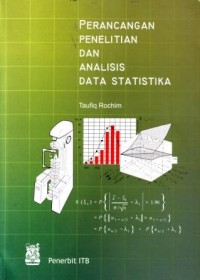 Image of Perancangan Penelitian dan Analisis Data Statistika