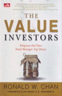 The Value Investors : Pelajaran dari Para Fund Manager Top Dunia