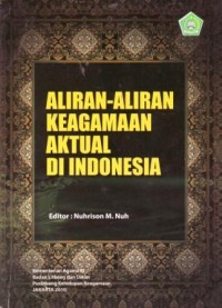 Alirana-aliran Keagamaan Aktual di Indonesia