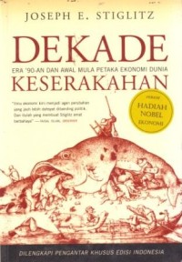 Dekade Keserakahan : Era 90-an dan Awal Mula Petaka Ekonomi Dunia