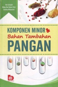 Komponen Minor & Bahan Tambahan Pangan