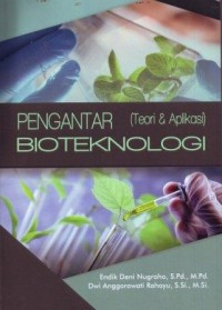 Image of Pengantar Bioteknologi (Teori dan Aplikasi)