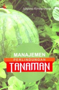 Manajemen Perlindungan Tanaman