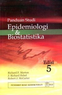 Panduan Studi Epidemiologi dan Biostatistika