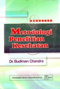 Metodologi Penelitian Kesehatan
