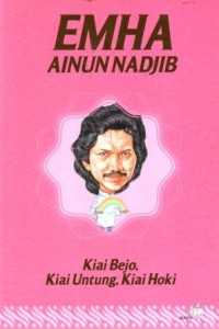 Kiai Bejo, Kiai Untung, Kiai Hoki