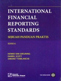 International Financial Reporting Standards : Sebuah Panduan Praktis