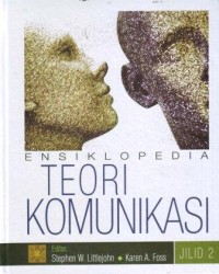 Ensiklopedia Teori Komunikasi