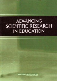Advancing Scientific Research in Education
