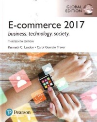 Image of E-Commerce 2017 : Business, Technology, Society