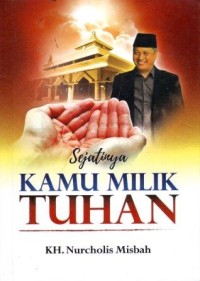 Sejatinya Kamu Milik Tuhan