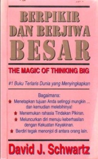 Berpikir dan Berjiwa Besar
