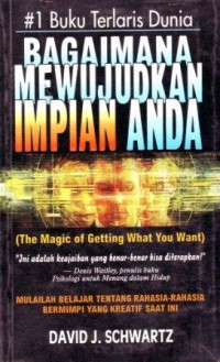 Bagaimana Mewujudkan Impian Anda