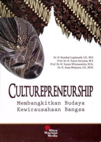 Image of Culturepreneurship : Membangkitkan Budaya Kewirausahaan Bangsa