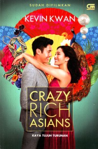 Crazy Rich Asians (Kaya Tujuh Turunan)