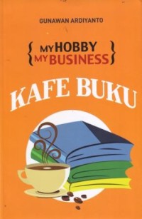 My Hobby is Bussiness Kafe Buku