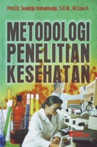 Metodologi Penelitian Kesehatan