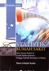 Statistik Rumah Sakit dari Sensus Pasien dan Grafik Barber-Johnson Hingga Statistik Kematian dan Otopsi